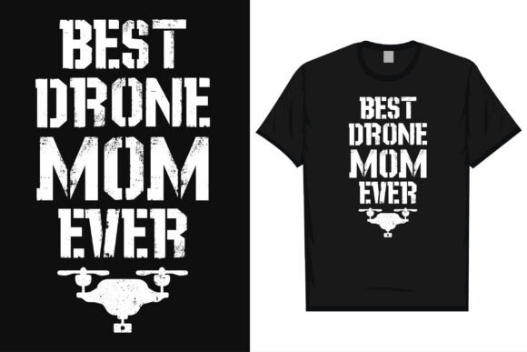 Best Drone Mom Flying Sky Tshirt Design