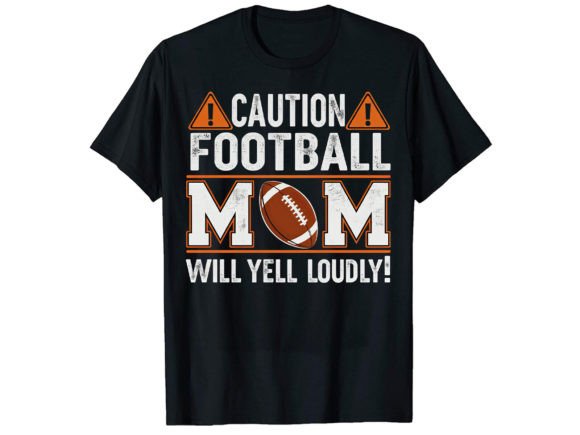 Caution Football Mom T-Shirt Design Review
