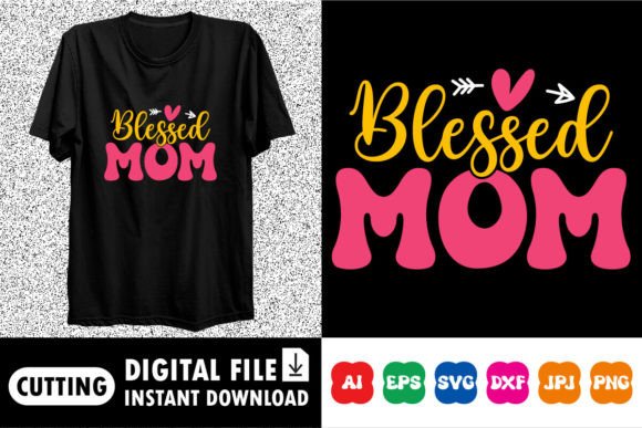 Charming Blessed Mom Shirt Design for 2024