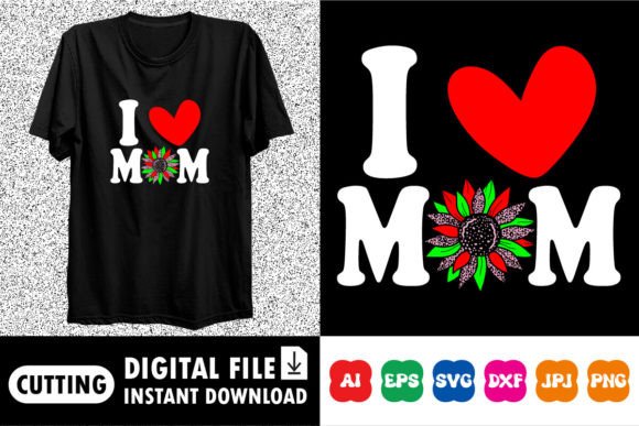 Cute and Charming: I Love Mom Mother's Day Design