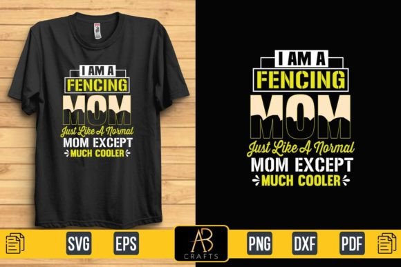 Fencing Mom T Shirt Design: A Cool Typography Choice