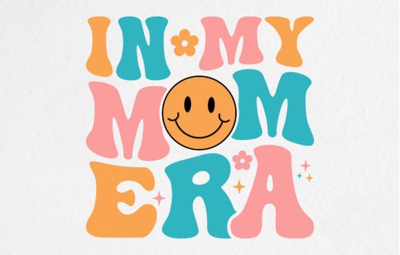 In My Mom Era Retro T-Shirt Design
