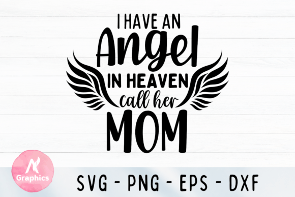 Review: I Have an Angel in Heaven Call Him Mom