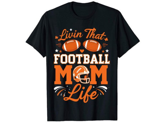 Review: Liwin That Football Mom T-Shirt Design