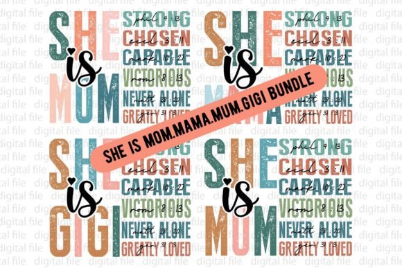 She is Mom Mama Mum Gigi Bundle: A Versatile Design